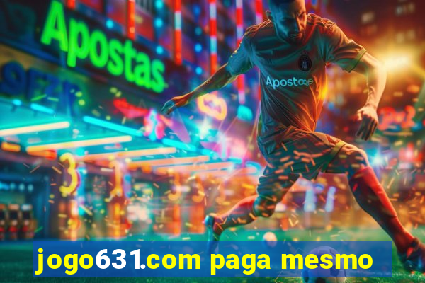 jogo631.com paga mesmo